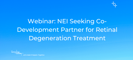 Webinar: NEI Seeking Co-Development Partner for Retinal Degeneration Treatment