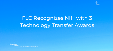 FLC Recognizes NIH with three Technology Transfer awards