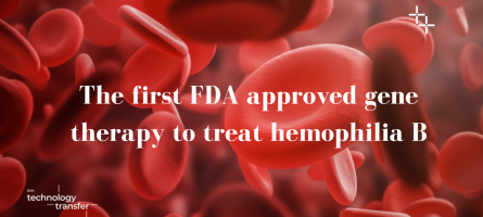 Red blood cells, text overlaying "The first FDA approved gene therapy to treat hemophilia B"